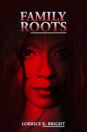 FAMILY ROOTS