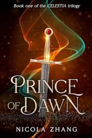 Prince of Dawn: Epic queer fantasy, Book one of the Celestia trilogy
