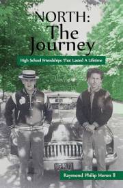 NORTH THE JOURNEY: Growing Up in the Green and White - A 1950s Valley Stream North High School Memoir