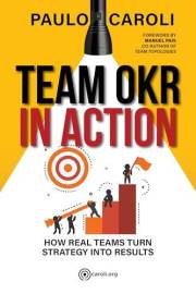 Team OKR in Action: How Real Teams Turn Strategy Into Results