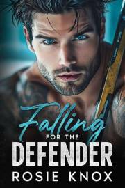 Falling for the Defender: A Small Town, Enemies to Lovers Hockey Romance (Ridgeway Falls Rivals)