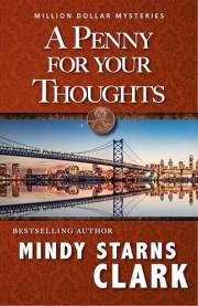 A Penny For Your Thoughts (Million Dollar Mysteries Book 1)