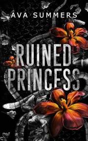 Ruined Princess: A why choose mafia romance (Empire of Carnage) Ruined Princess: A why choose mafia romance (Empire of Carnage)
