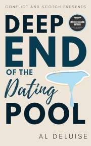 Deep End of the Dating Pool: Comedy Served on the Rocks (Conflict and Scotch Presents)