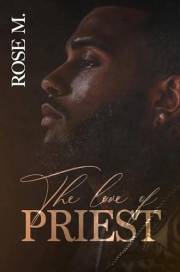 The Love of Priest (The Love of Priest Series Book 1)