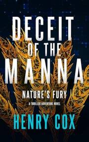 Deceit of the Manna: Nature's Fury (The Deceit Series)