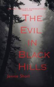 The Evil in Black Hills