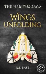 Wings Unfolding (The Heritus Saga Book 1)