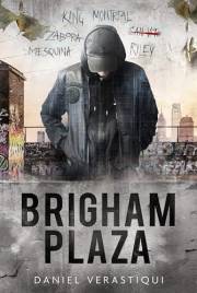 Brigham Plaza (The Vinestead Anthology)