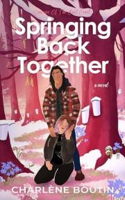 Springing Back Together (Seasons of the East Coast Book 3)