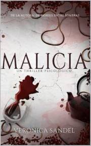 Malicia: (Thriller psicológico y suspense) (Universo Morris) (Spanish Edition)