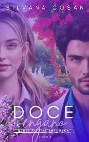 DOCE ENGANO (Amores Intensos Livro 1) (Portuguese Edition)