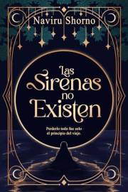 Las sirenas no existen (Spanish Edition)