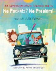 The Adventures of Mrs. Crockess and Ivy: No Pockets? No Problem!