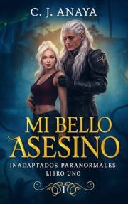 Mi Bello Asesino (Inadaptados Paranormales nº 1) (Spanish Edition)