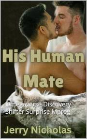 His Human Mate: Mating With Human Mpreg (Unexpected Heir Book 3)