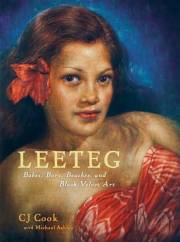 Leeteg: Babes, Bars, Beaches, and Black Velvet Art (Artists of the South Pacific)