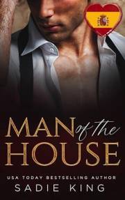 Man of the House (Español): Un romance apasionado con un millonario (Filthy Rich Love (Español) nº 1) (Spanish Edition)