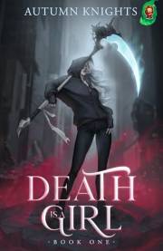 Death is a Girl: Book 1