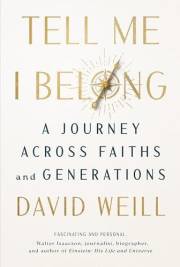 Tell Me I Belong: A Journey Across Faiths and Generations