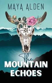 The Mountain Echoes (Wildflower Canyon Book 2)