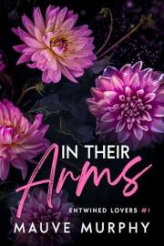 In Their Arms (Discreet Cover): An MMF Bisexual Menage Romance