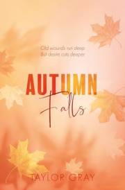 Autumn Falls: The brand new small town romance for fans of second chance and enemies to lovers in 2026! (The Carter Brothers
