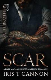 SCAR: Una dark romance mafiosa con matrimonio arreglado (Hermanos Gatti nº 1) (Spanish Edition)