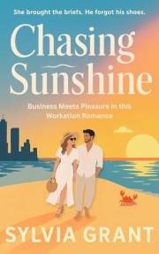 Chasing Sunshine: Business Meets Pleasure In This Workation Romance