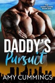 Daddy's Pursuit (The Daddy Guard Book 1)