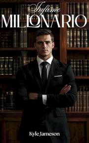 infame millonario: Novela romantica en español (Spanish Edition)