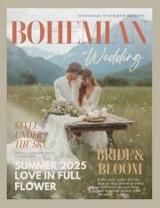 The Bride’s Dream Boho Wedding Magazine: A Modern Bridal Bohemian Lookbook with Gown Ideas and Wedding Decor Inspiration for
