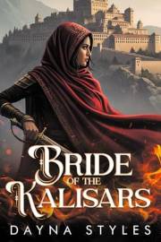 Bride of the Kalisars: A Fantasy Suspense Romance (Enchanted Bloodlines)