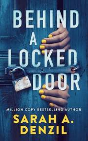 Behind a Locked Door