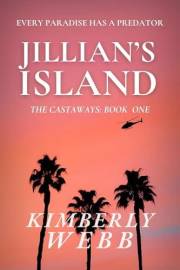 Jillian's Island: Every Paradise has a Predator (The Castaways Book 1)