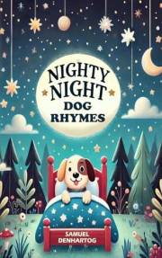 Nighty Night Dog Rhymes (Nighty Night Rhymes)