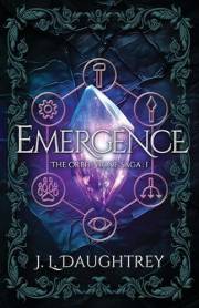 Emergence: The Orbit Stone Saga 1