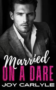 Married on a Dare: A Best Friend's Brother, Surprise Pregnancy Romance (The Billionaires' Convenient Vows)