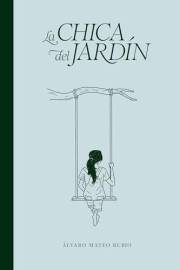 La Chica del Jardín (Spanish Edition)