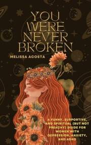 You Were Never Broken