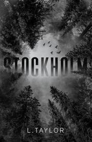 Stockholm: A Dark, Captivity Romance (Angel of Mercy Book 1)