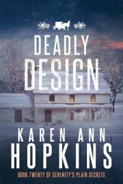 Deadly Design (Serenity's Plain Secrets Book 20)