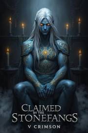 Claimed by the Stonefangs: A Dark Romance Paranormal Reverse Harem Fantasy (Beast Shifter) (Beasts of the Ancient Earth Serie