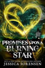 Promises Upon a Burning Star (Cursed Moon Academy Book 2)