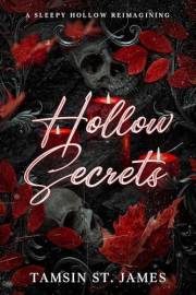 Hollow Secrets: A spicy fantasy gothic horror romance Sleepy Hollow retelling