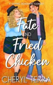 Fate & Fried Chicken