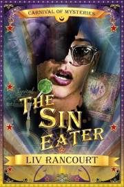 The Sin Eater: An M/M Paranormal Snarky vs Cinnamon Roll Romance