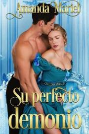 Su perfecto demonio (El beso de un pícaro) (Spanish Edition)