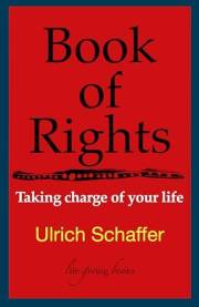 Book of Rights: Taking charge of your life (Inner Strength)
