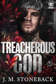 Treacherous God : A Dark Psychological College Romance (The Gods of North Haven University Book 2)